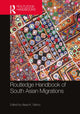 Book cover of: Routledge Handbook of South Asian Migrations. By: Ajaya K. Sahoo