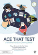 Ace That Test, A Student’s Guide to Learning Better 9781032355856 Megan Sumeracki