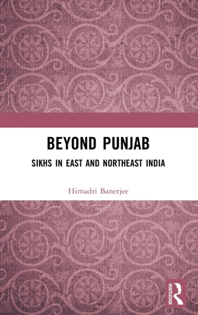 Book cover of: Beyond Punjab. By: Himadri Banerjee