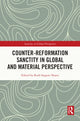Book cover of: Counter-Reformation Sanctity in Global and Material Perspective. By: Ruth Sargent Noyes