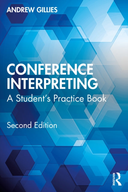 Book cover of: Conference Interpreting. By: Andrew Gillies