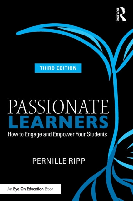 Book cover of: Passionate Learners. By: Pernille Ripp