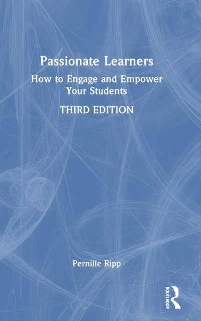 Book cover of: Passionate Learners. By: Pernille Ripp