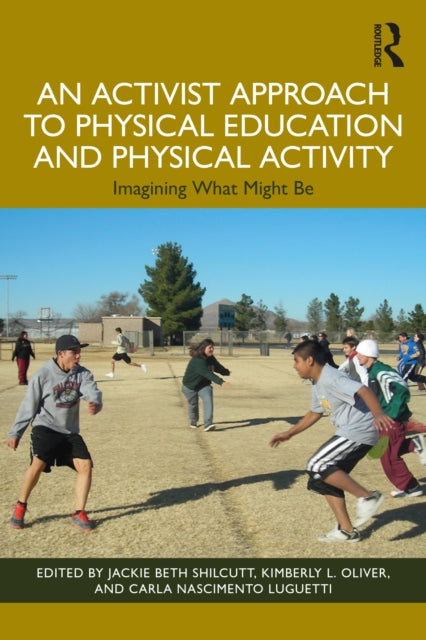 Book cover of: Activist Approach to Physical Education and Physical Activity