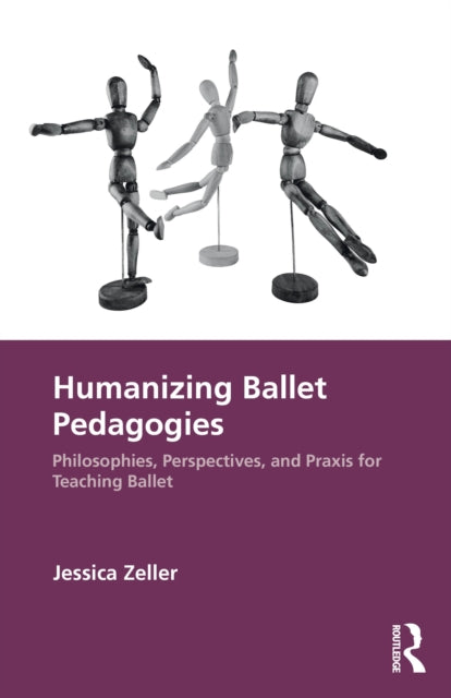 Humanizing Ballet Pedagogies