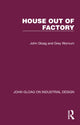 Book cover of: House Out of Factory. By: John Gloag