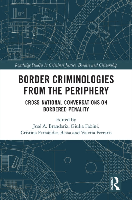 Book cover of: Border Criminologies from the Periphery