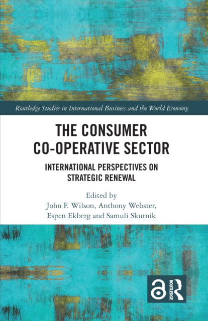 Book cover of: Consumer Co-operative Sector. By: Wilson, John F.