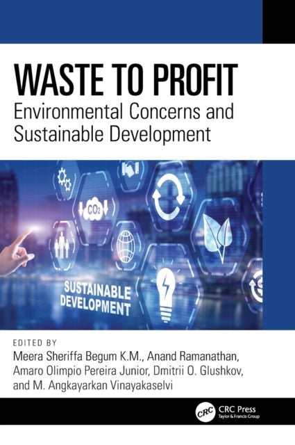 Book cover of: Waste to Profit. By: K. M. Meera Sheriffa Begum
