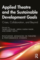 Book cover of: Applied Theatre and the Sustainable Development Goals. By: Taiwo Afolabi