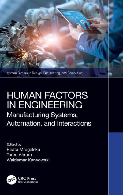 Book cover of: Human Factors in Engineering. By: Beata Mrugalska