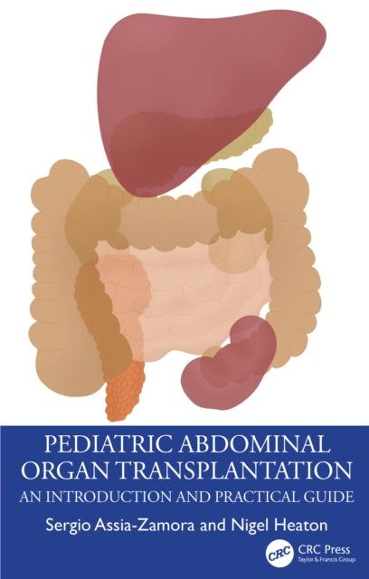 Book cover of: Pediatric Abdominal Organ Transplantation