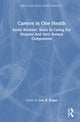 Book cover of: Careers in One Health. By: Lori R. Kogan
