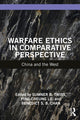 Book cover of: Warfare Ethics in Comparative Perspective. By: Sumner B. Twiss