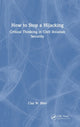 Book cover of: How to Stop a Hijacking. By: Clay W. Biles