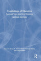 Book cover of: Foundations of Education. By: Susan F. Semel