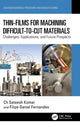 Book cover of: Thin-Films for Machining Difficult-to-Cut Materials. By: Ch Sateesh Kumar