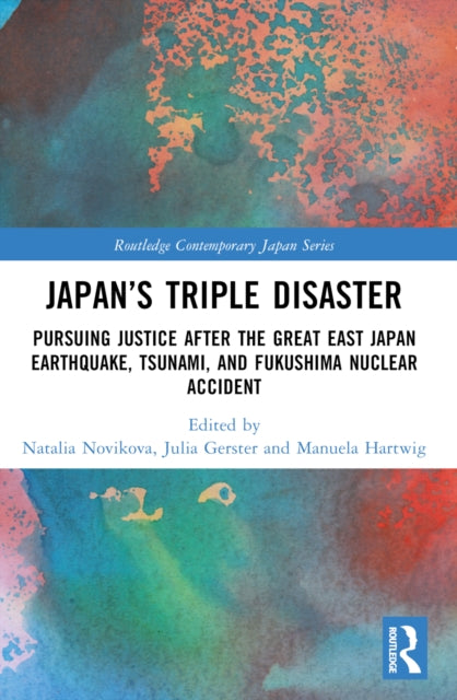 Book cover of: Japan’s Triple Disaster. By: Natalia Novikova