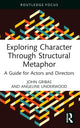 Book cover of: Exploring Character Through Structural Metaphor