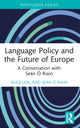 Book cover of: Language Policy and the Future of Europe