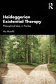 Book cover of: Heideggerian Existential Therapy. By: Mo Mandic