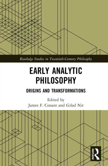 Book cover of: Early Analytic Philosophy. By: James Conant
