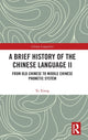 Book cover of: Brief History of the Chinese Language II. By: X. I. Xiang
