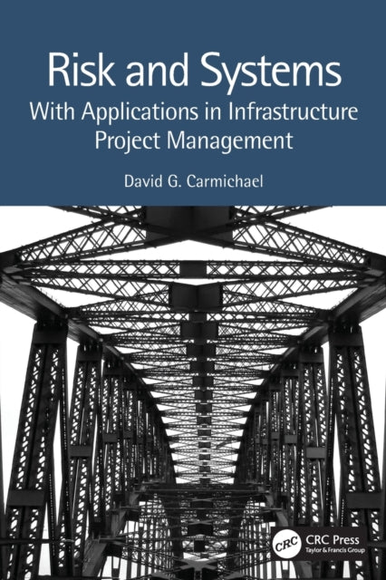 Book cover of: Risk and Systems. By: David G. Carmichael