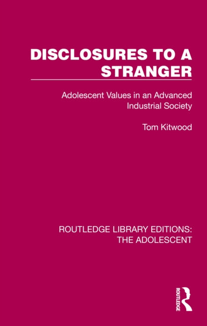 Book cover of: Disclosures to a Stranger. By: Tom Kitwood