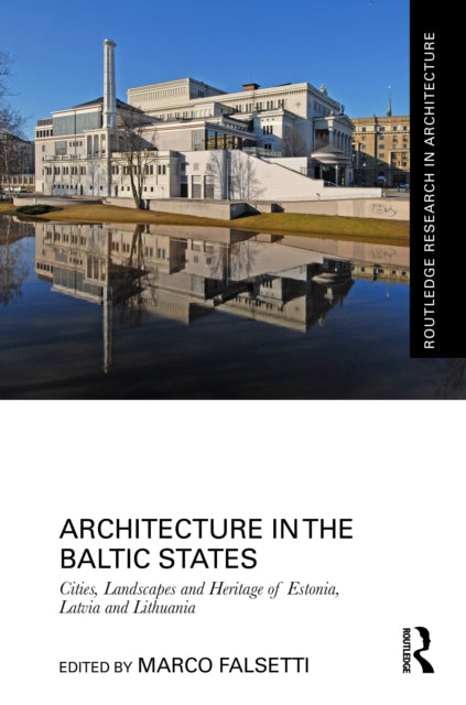 Book cover of: Architecture in the Baltic States