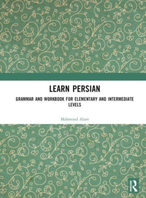 Book cover of: Learn Persian. By: Mahmood Alam