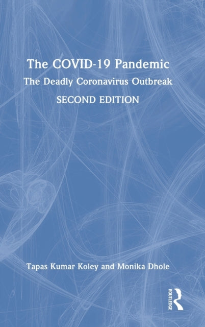 Book cover of: COVID-19 Pandemic. By: Tapas Kumar Koley