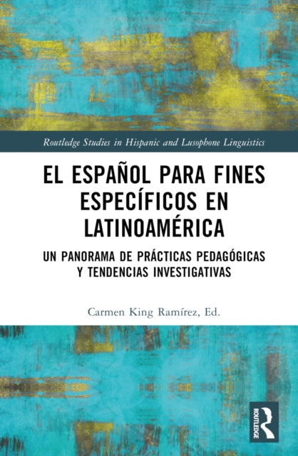 Book cover of: El espanol para fines especificos en Latinoamerica