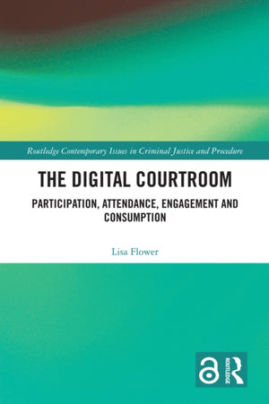 The Digital Courtroom