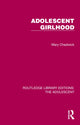 Book cover of: Adolescent Girlhood. By: Mary Chadwick