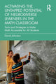 Book cover of: Activating the Untapped Potential of Neurodiverse Learners in the Math Classroom. By: David Johnston
