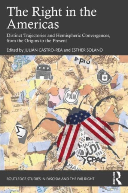 Book cover of: Right in the Americas. By: Julián Castro Rea