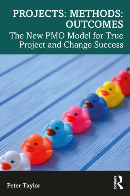Book cover of: Projects: Methods: Outcomes