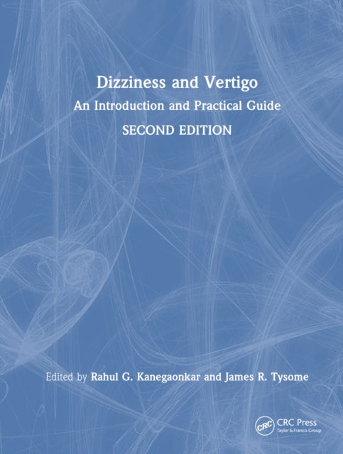 Book cover of: Dizziness and Vertigo. By: Rahul G. Kanegaonkar