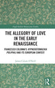 Book cover of: Allegory of Love in the Early Renaissance. By: James Calum O'Neill