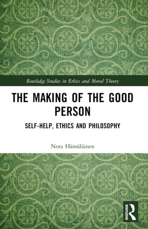 The Making of the Good Person