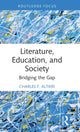 Book cover of: Literature, Education, and Society. By: Charles F. Altieri