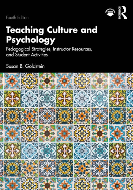 Book cover of: Teaching Culture and Psychology. By: Susan B. Goldstein