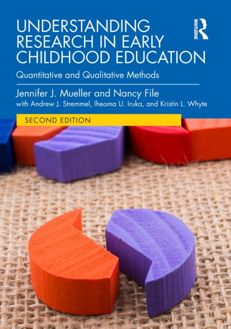 Book cover of: Understanding Research in Early Childhood Education. By: Jennifer J. Mueller