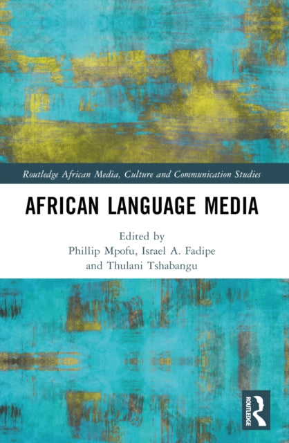 Book cover of: African Language Media. By: Phillip Mpofu