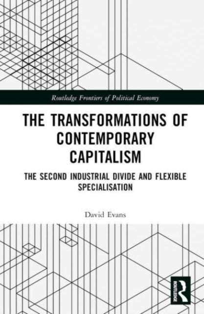 Book cover of: Transformations of Contemporary Capitalism. By: David Evans