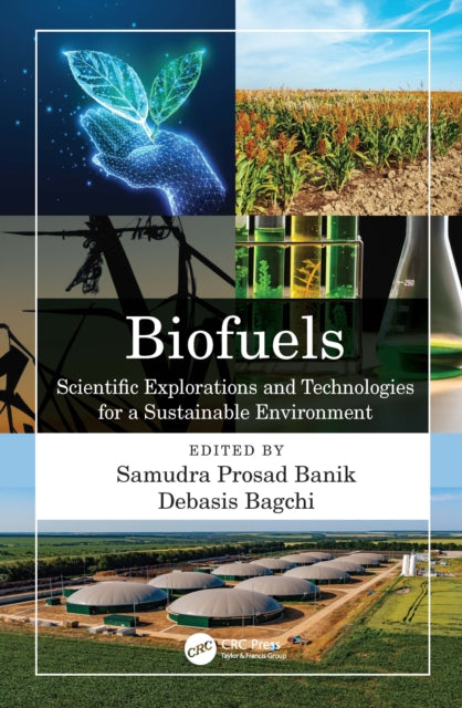 Book cover of: Biofuels. By: Debasis Bagchi