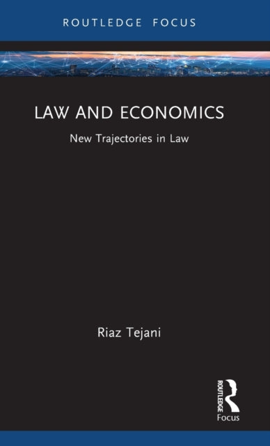 Book cover of: Law and Economics. By: Riaz Tejani