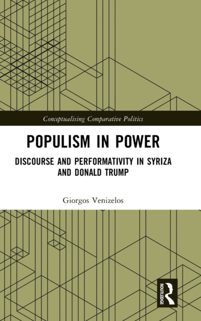 Book cover of: Populism in Power. By: Giorgos Venizelos