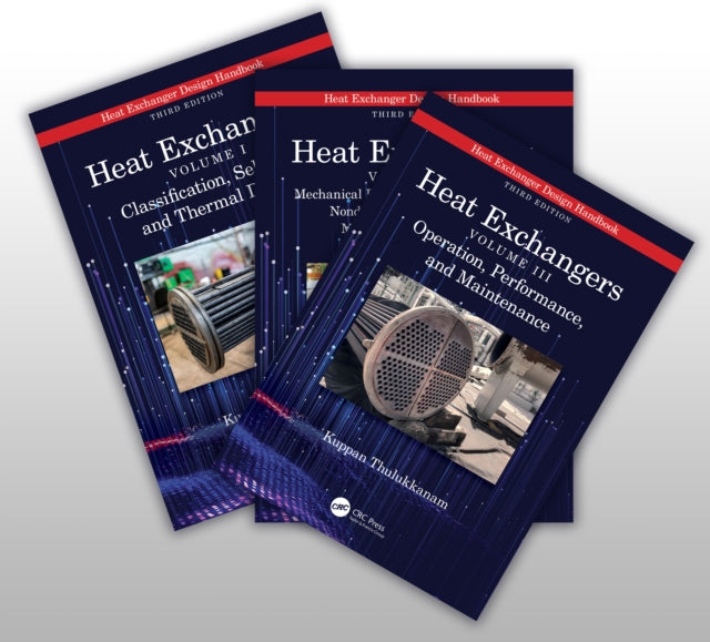 Book cover of: Heat Exchanger Design Handbook, Three-Volume Set. By: T. Kuppan